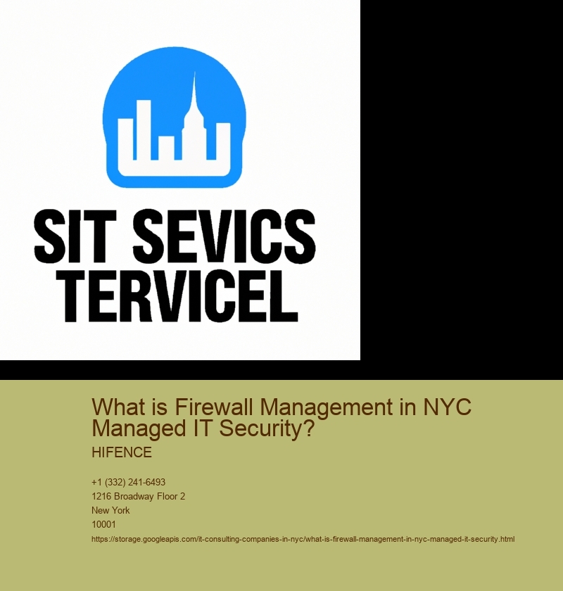 What is Firewall Management in NYC Managed IT Security?