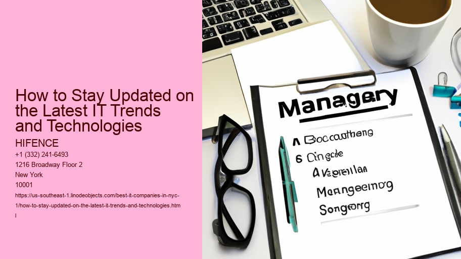 How to Stay Updated on the Latest IT Trends and Technologies