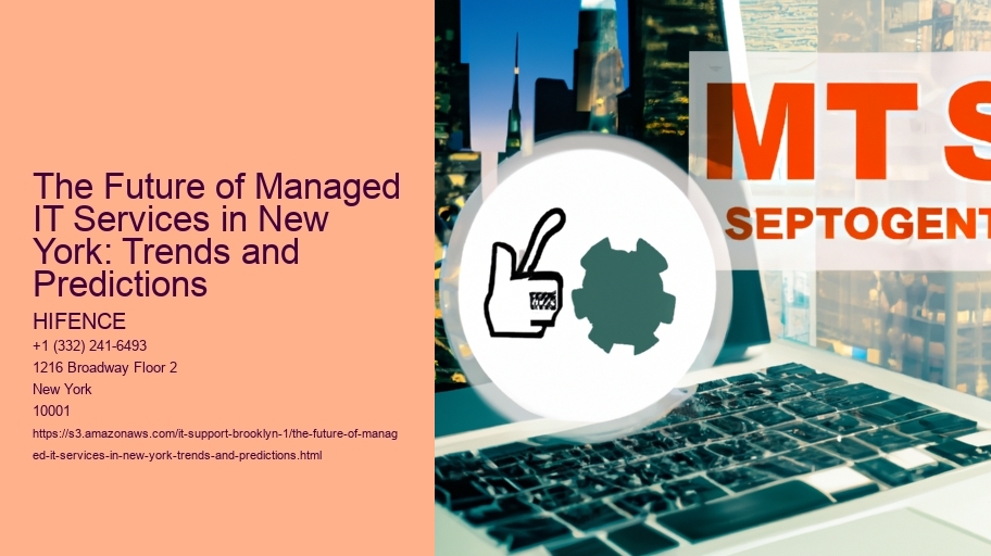 The Future of Managed IT Services in New York: Trends and Predictions