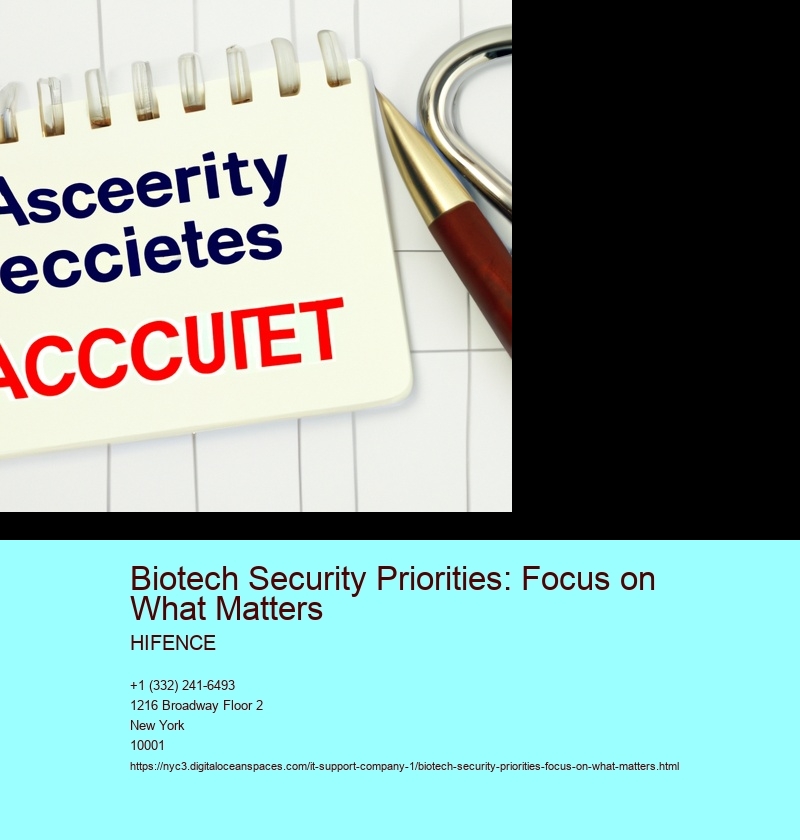 Biotech Security Priorities: Focus on What Matters