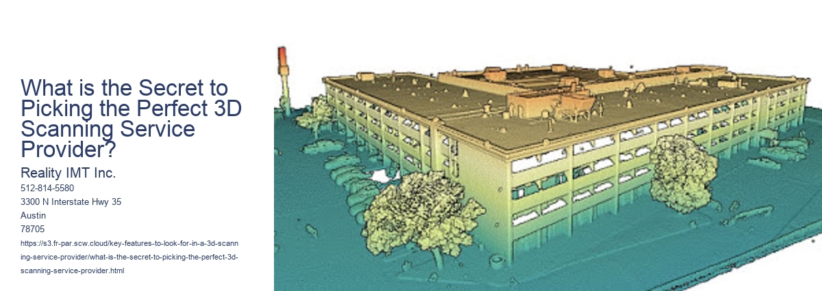 What is the Secret to Picking the Perfect 3D Scanning Service Provider?