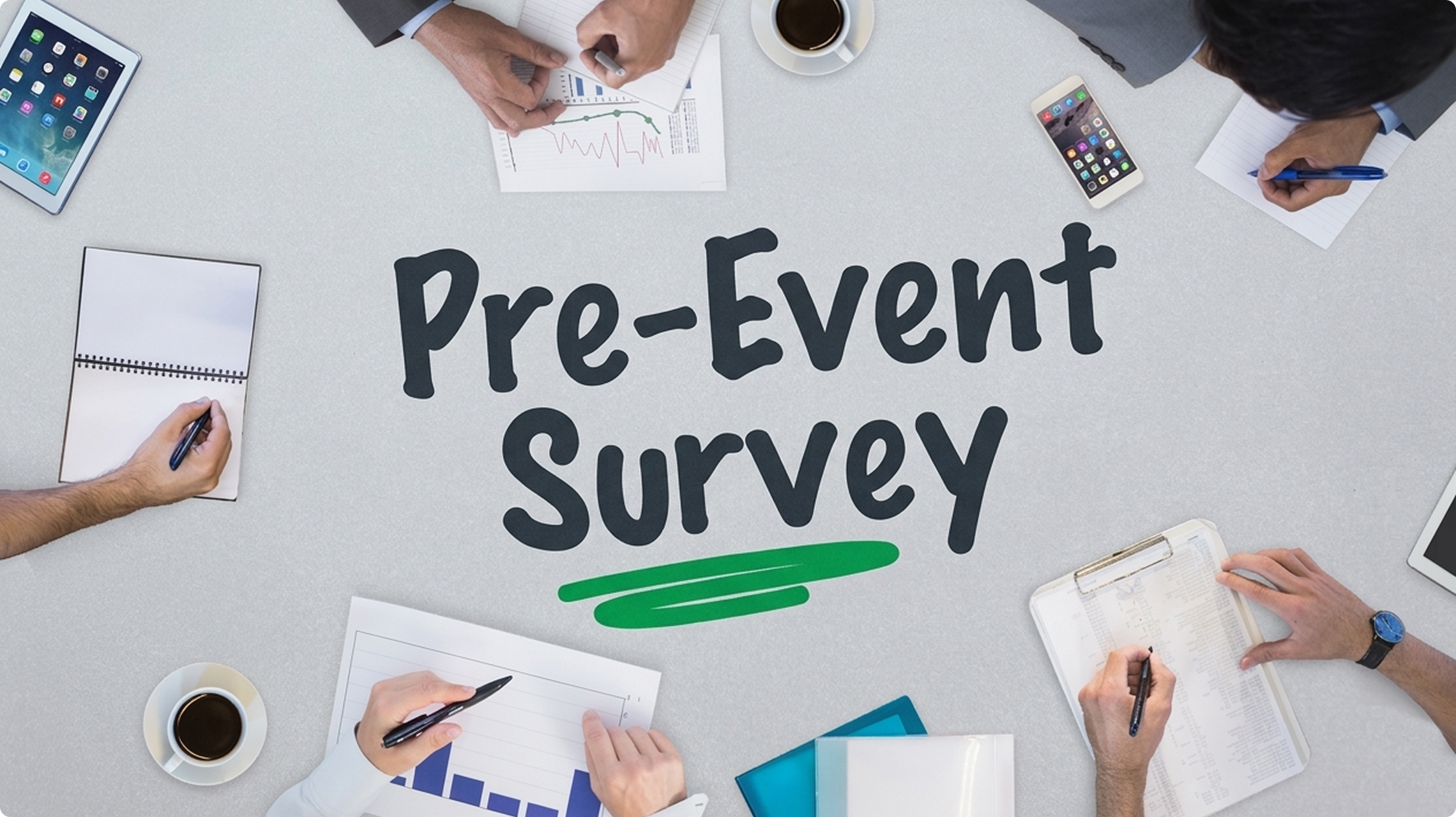 Pre-Event Survey Questions