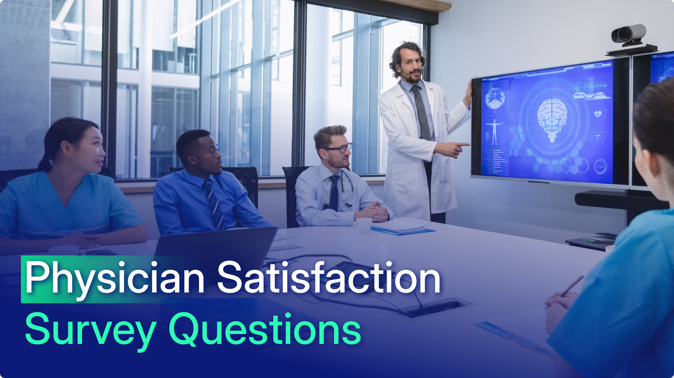 Physician Satisfaction Survey