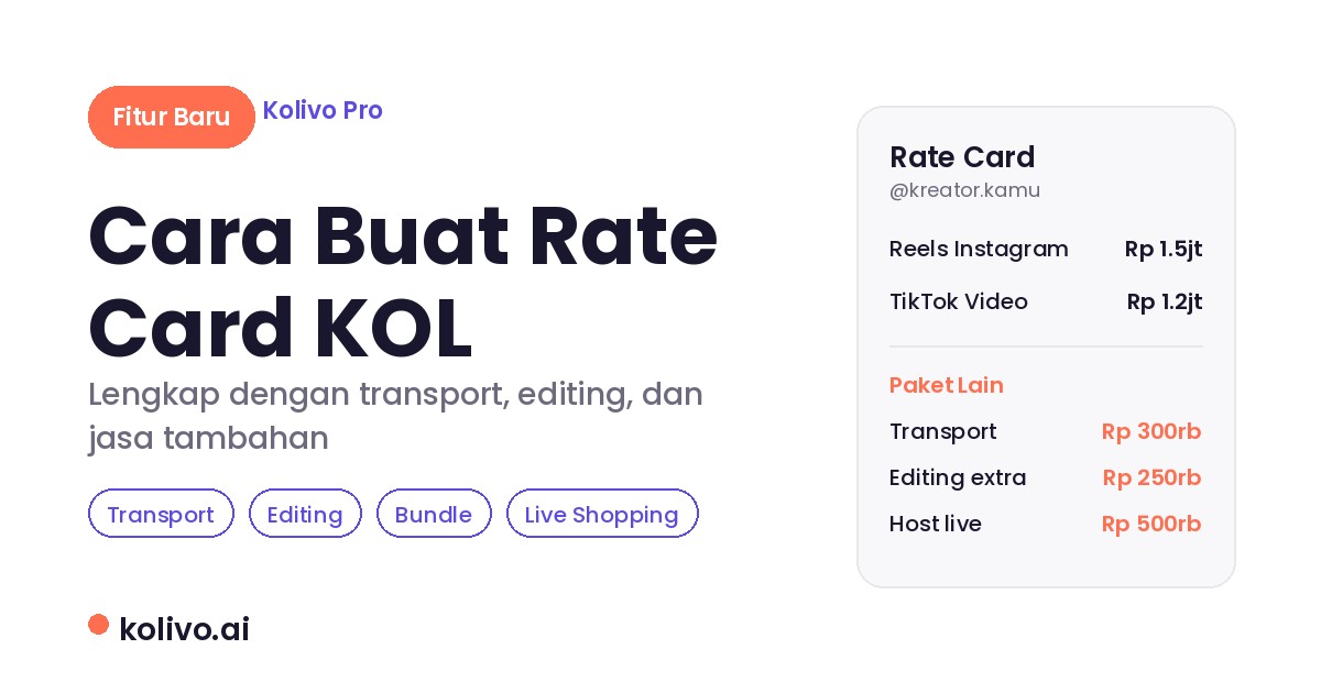 Benefit KOL Pro: Rate Card yang Bisa Tampung Semua Biaya Kerja Sama