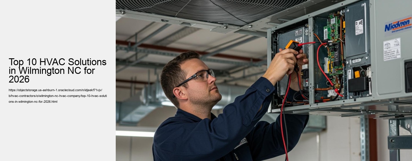 Top 10 HVAC Solutions in Wilmington NC for 2026