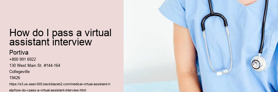 how do I pass a virtual assistant interview