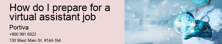 how do I prepare for a virtual assistant job