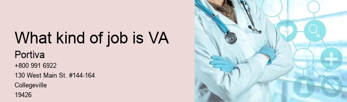 what kind of job is VA
