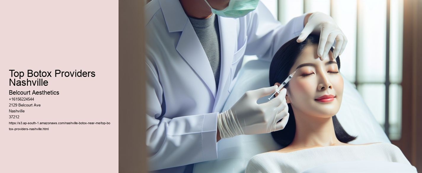 Top Botox Providers Nashville