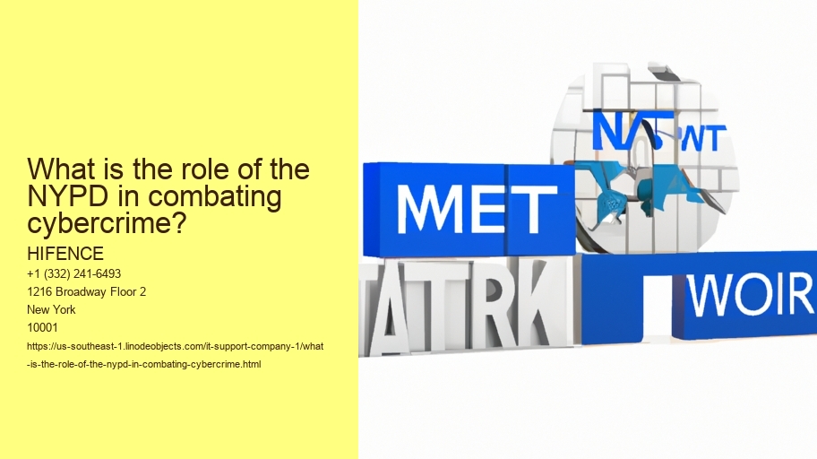 What is the role of the NYPD in combating cybercrime?