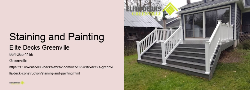 Staining and Painting