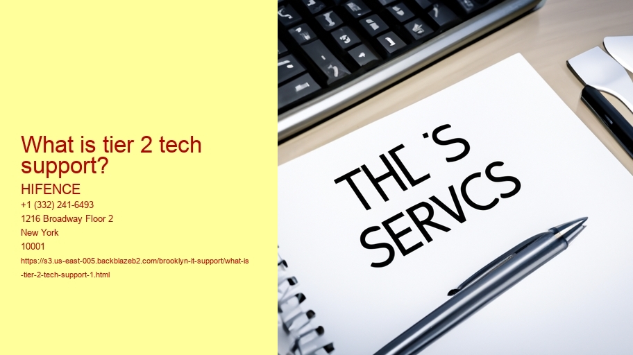 What is tier 2 tech support?
