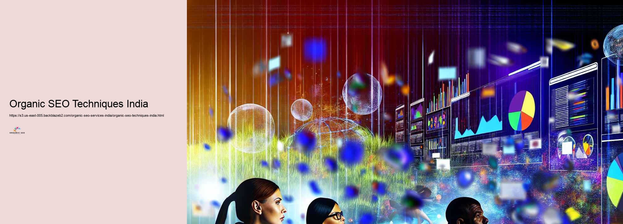 The Task of Organic SEO in Driving Long-Term Success for Services in India