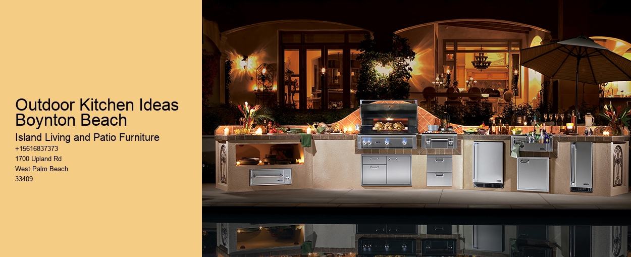 Outdoor Kitchen Ideas Boynton Beach