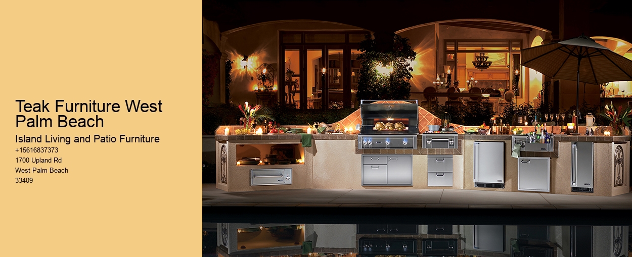 Teak Furniture West Palm Beach