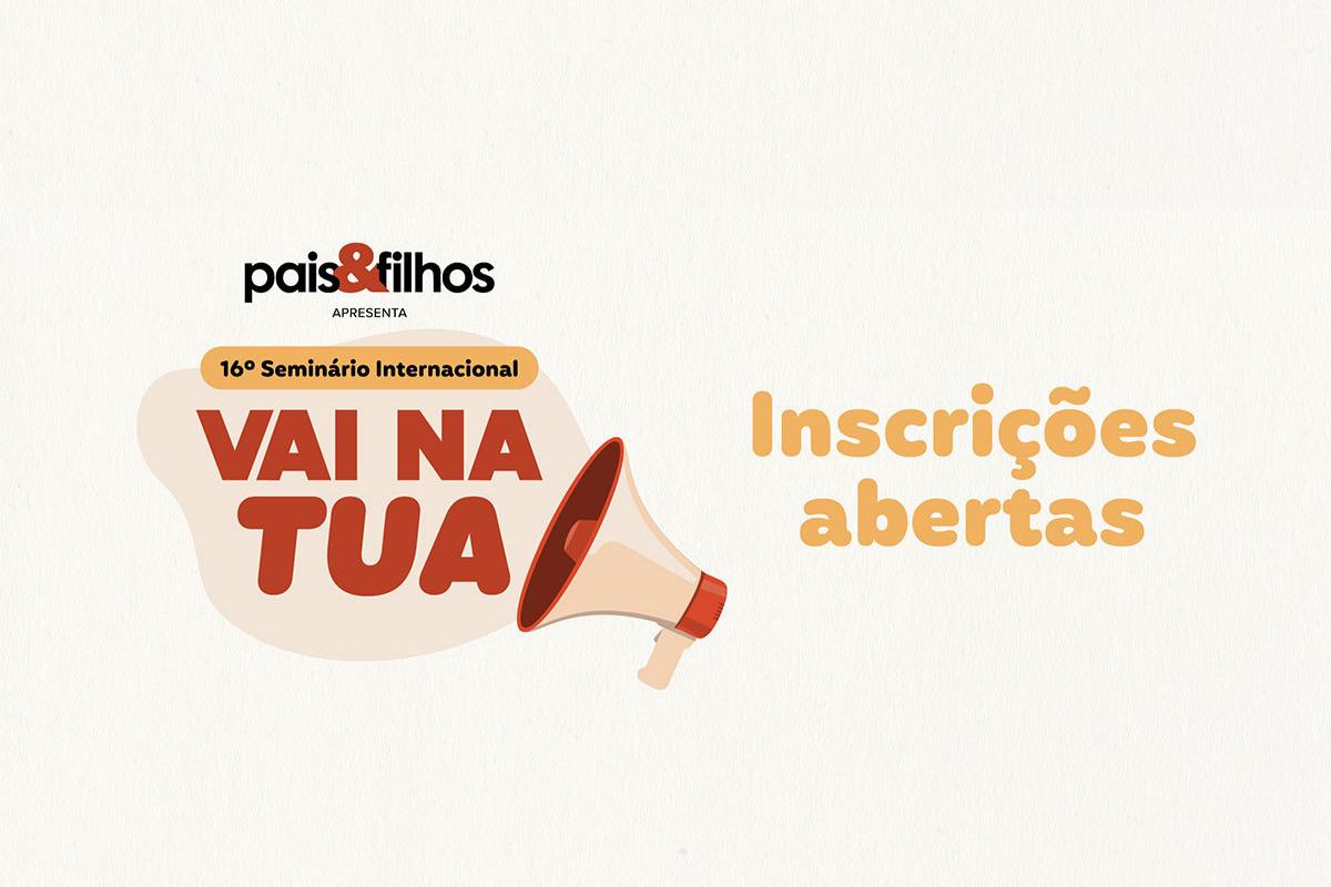 O 16º Seminário Internacional Pais&Filhos está com as inscrições abertas