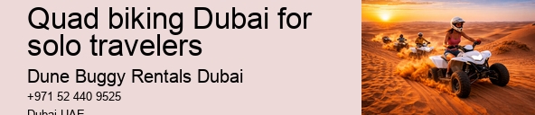 Quad biking Dubai for solo travelers