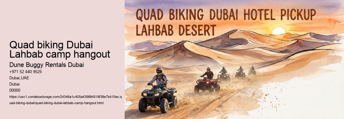 Quad biking Dubai Lahbab camp hangout