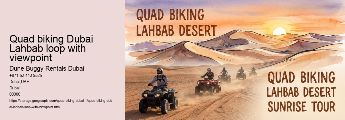 Quad biking Dubai Lahbab loop with viewpoint