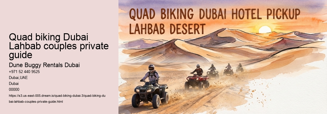 Quad biking Dubai Lahbab couples private guide
