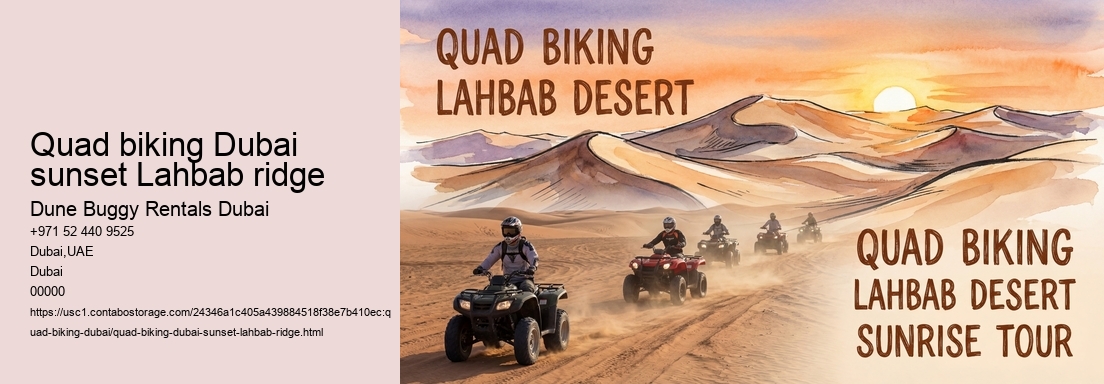 Quad biking Dubai sunset Lahbab ridge