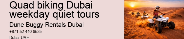 Quad biking Dubai weekday quiet tours