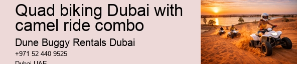 Quad biking Dubai with camel ride combo