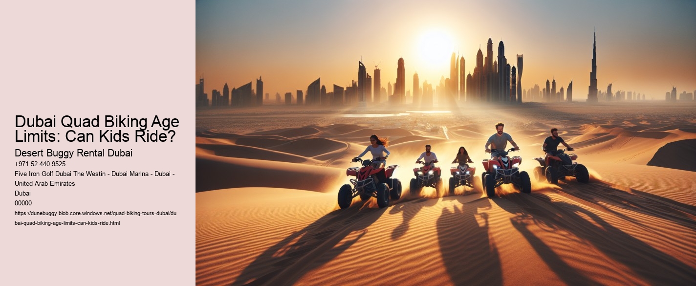 Dubai Quad Biking Age Limits: Can Kids Ride?