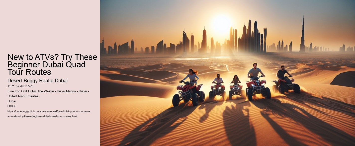 New to ATVs? Try These Beginner Dubai Quad Tour Routes