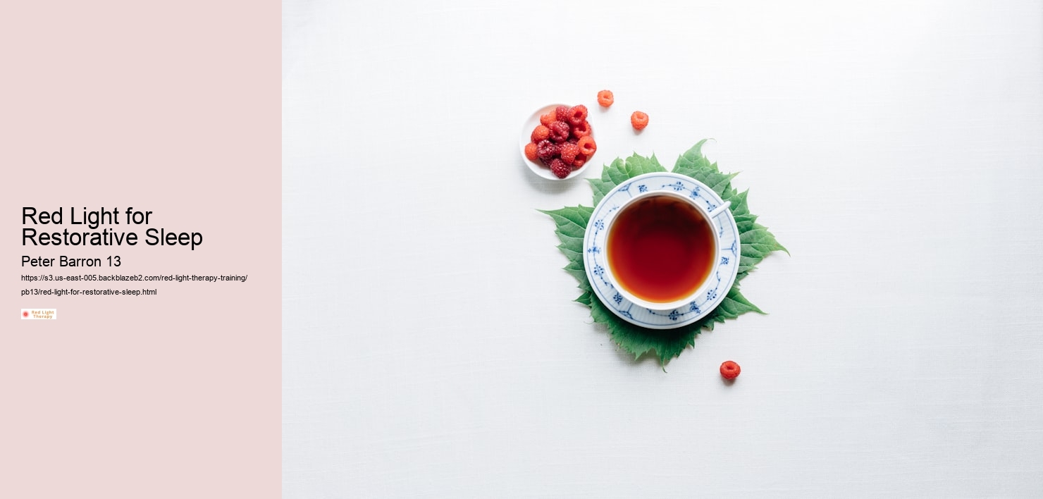 Red Light for Restorative Sleep