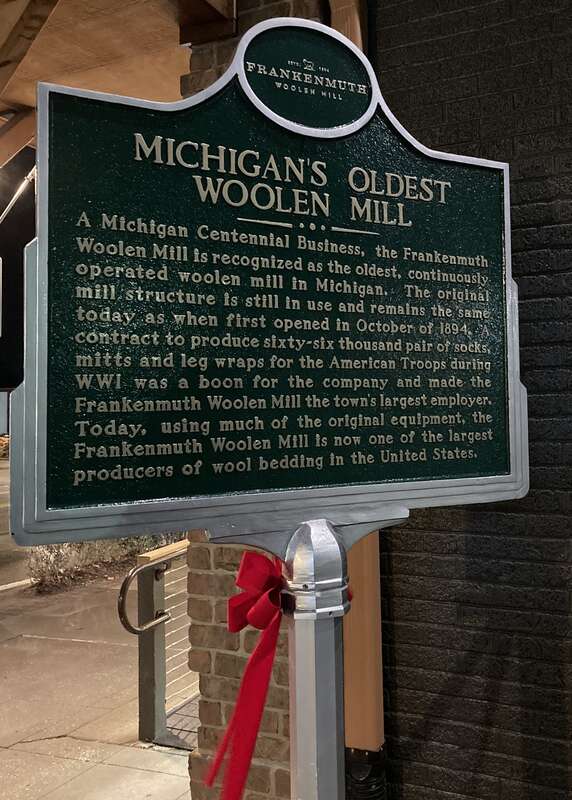 Frankenmuth Woolen Mill (Frankenmuth, Michigan) - Michigan's Oldest Woolen Mill plaque