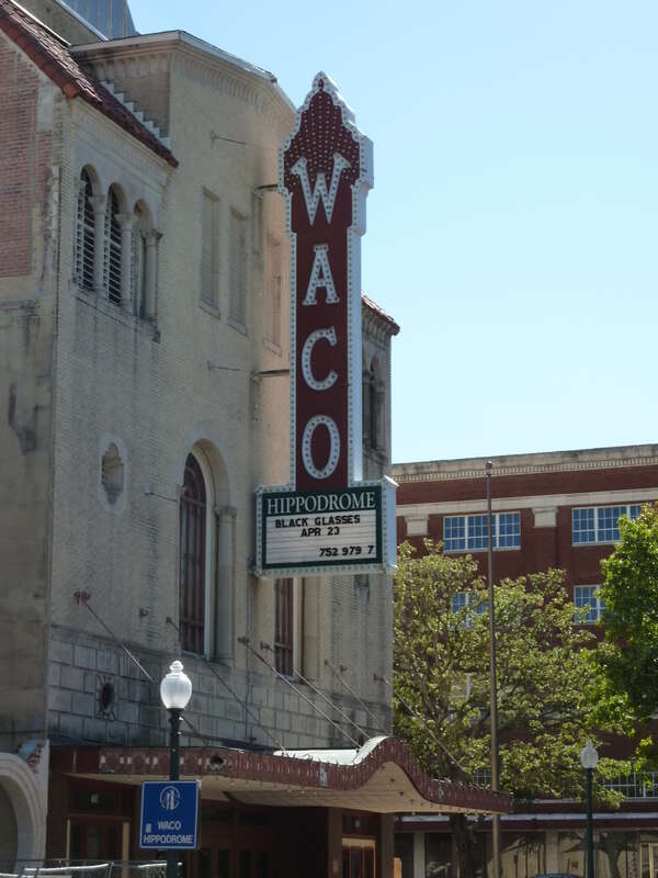 Hippodrome, 724 Austin Ave. Waco