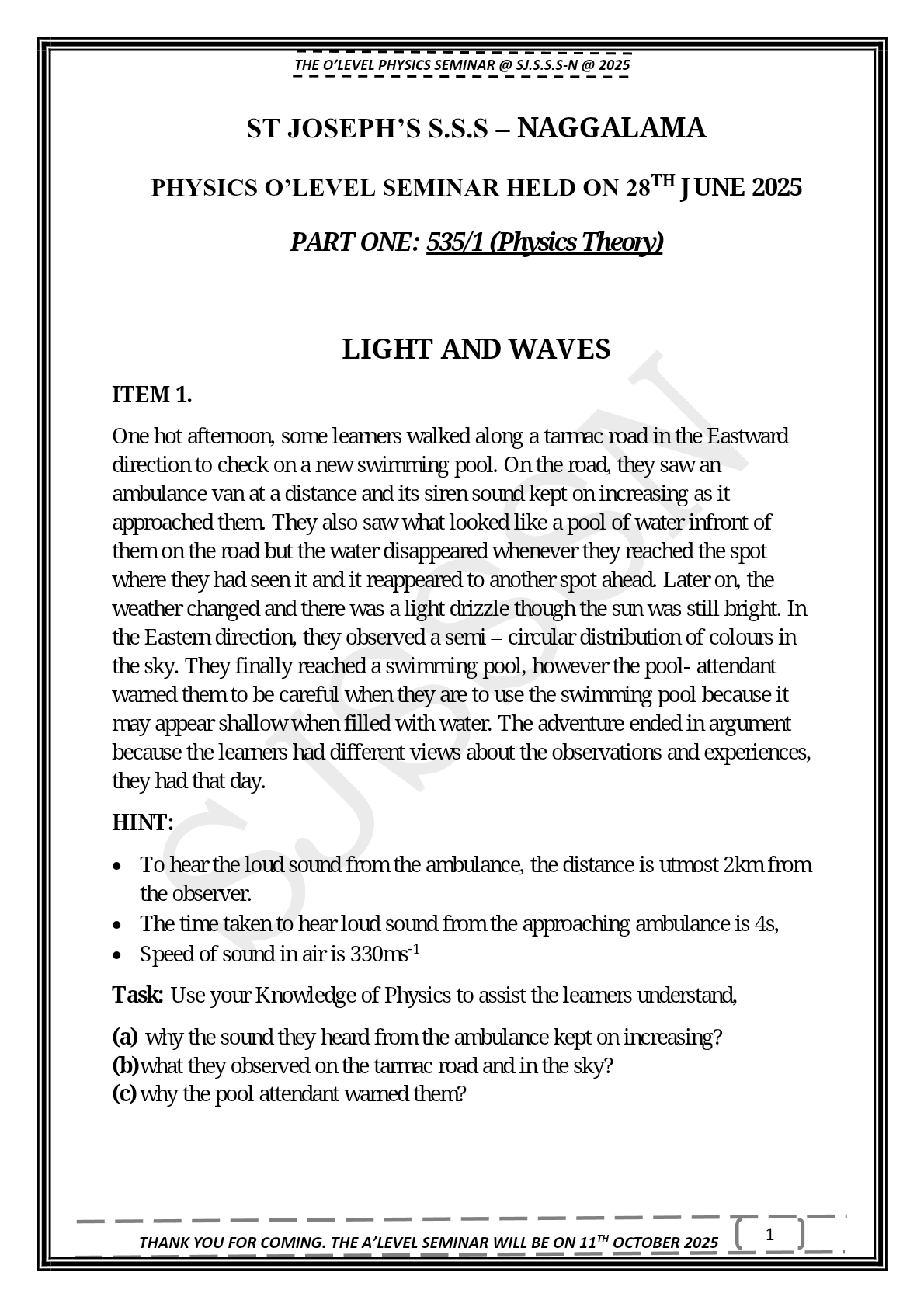 O level physics seminar questions