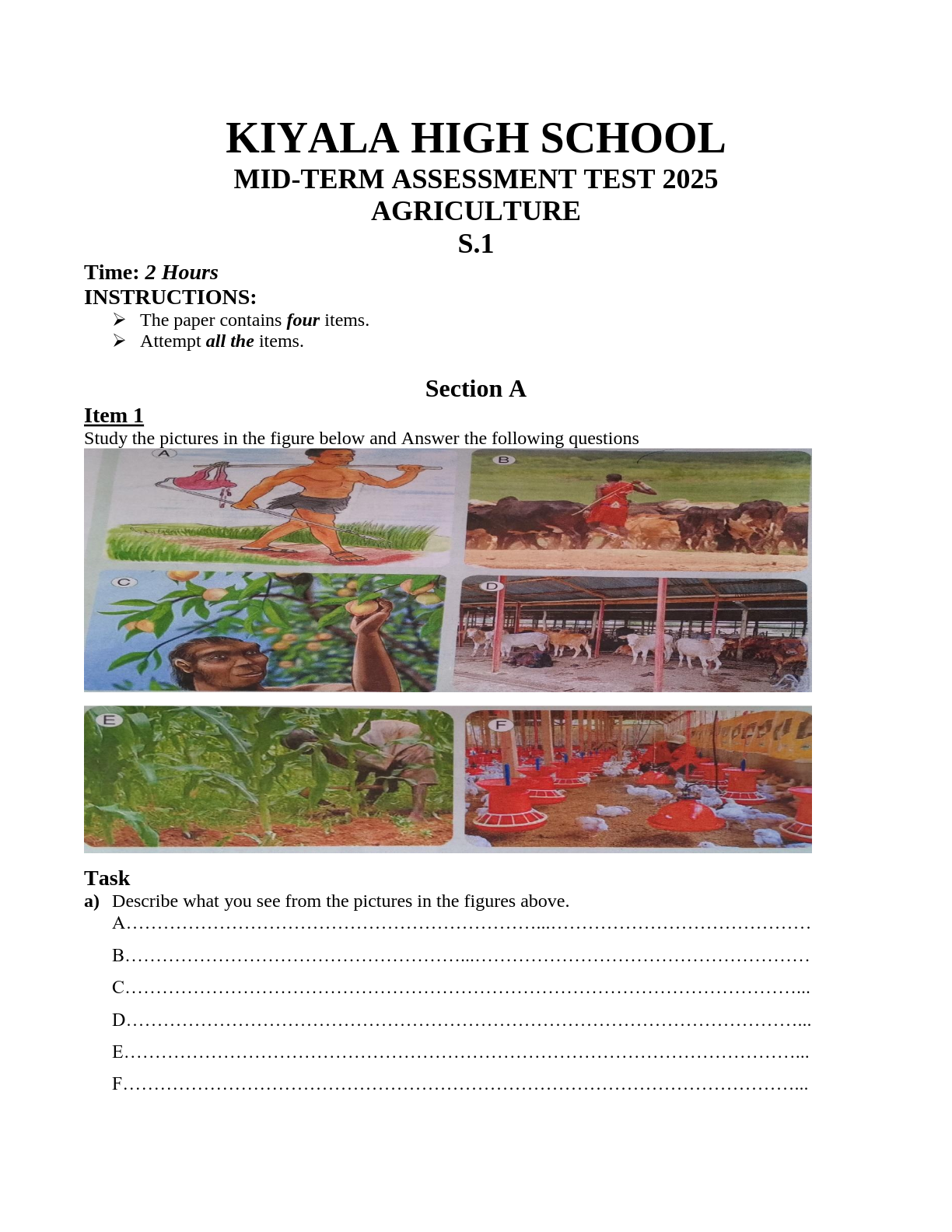 kiyala high school mid term assessment test 2025 agriculture s 1