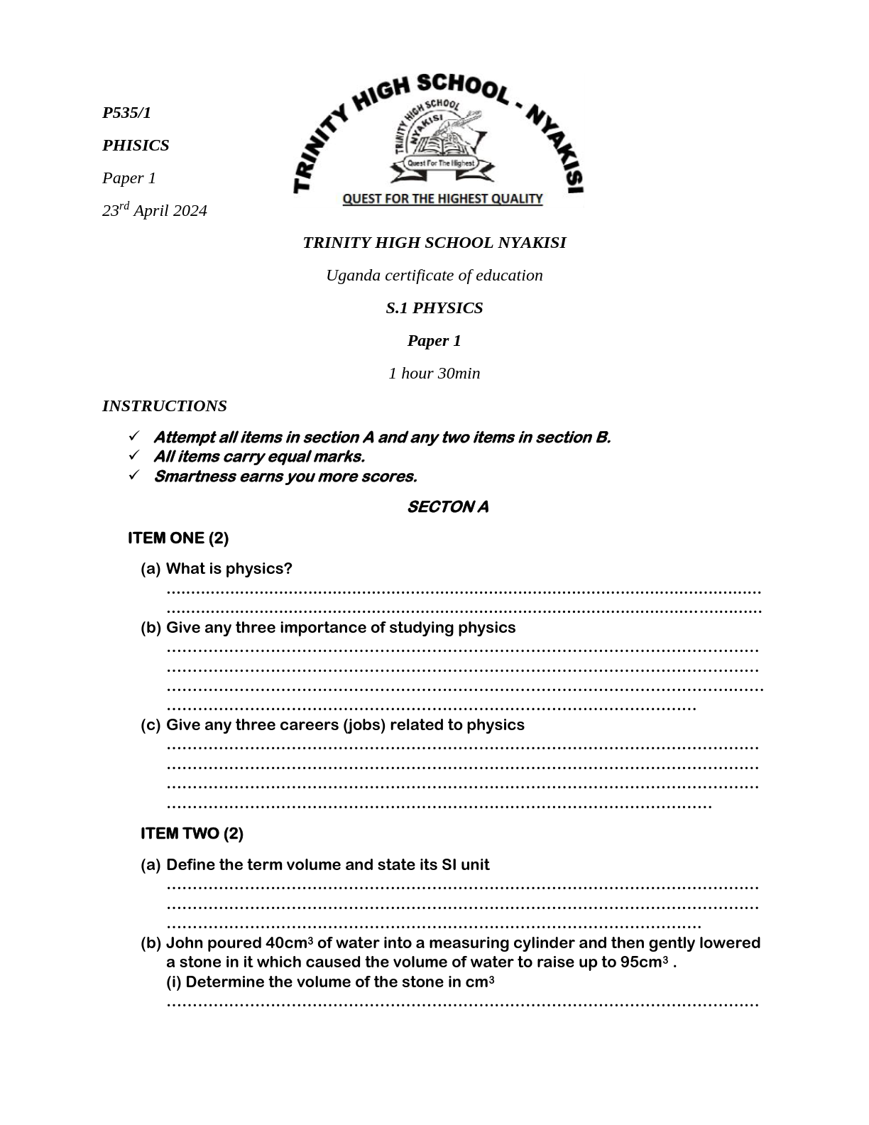 trinity high school nyakisi s 1 physics paper 1 end of term paper