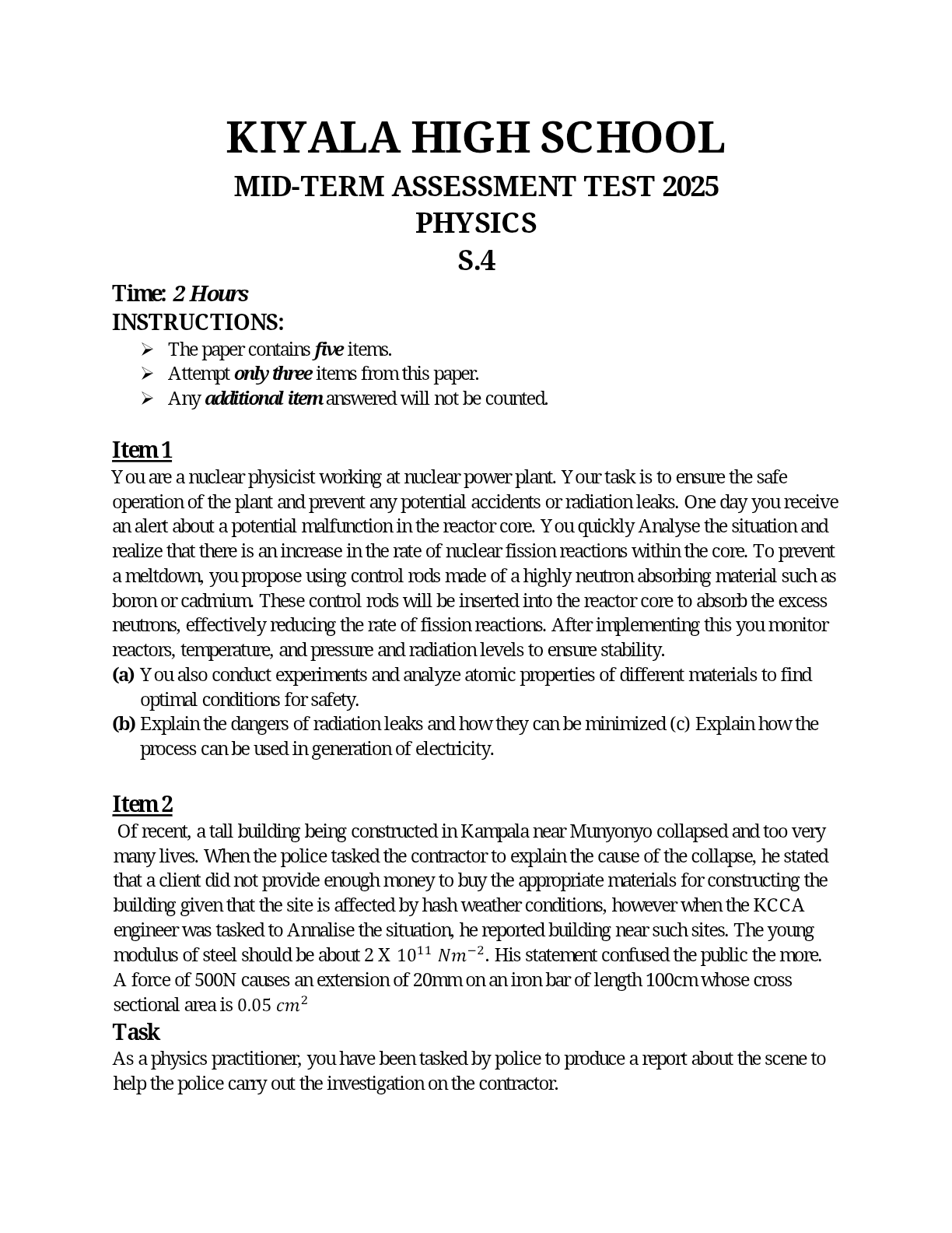 KIYALA HIGH SCHOOL S.4 PHYSICS MID TERM EXAMINATIONS 2025