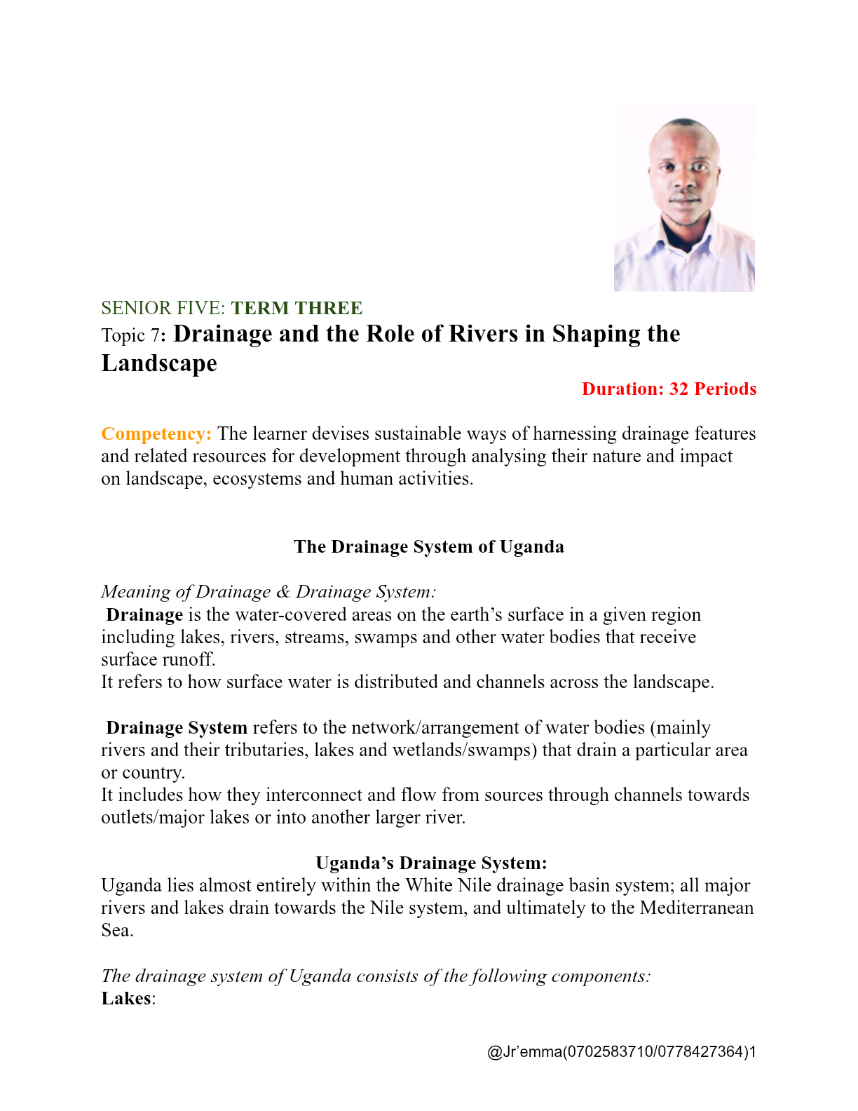 Topic 7- Drainage and the Role of Rivers in Shaping the Landscape