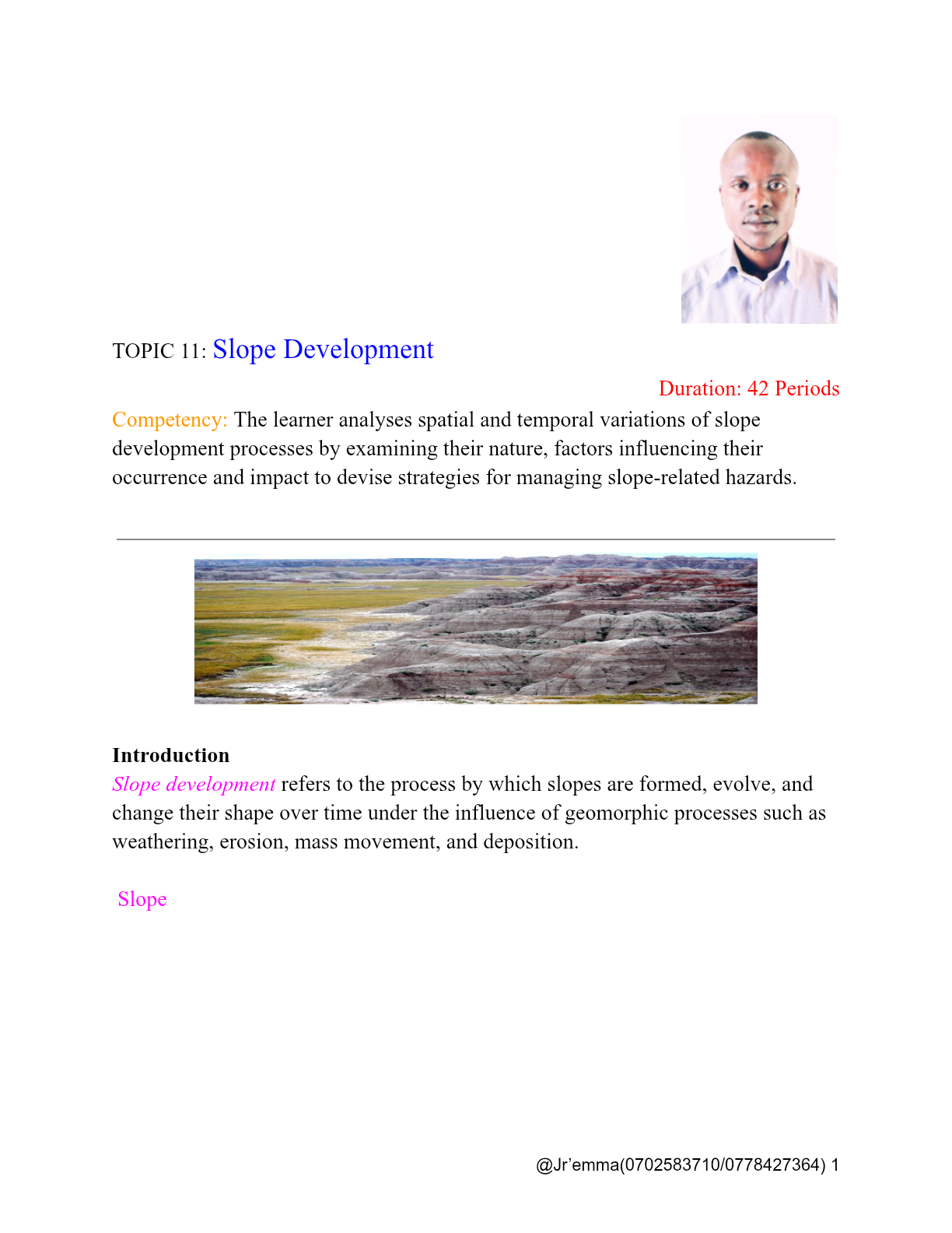 TOPIC 11- Slope Development