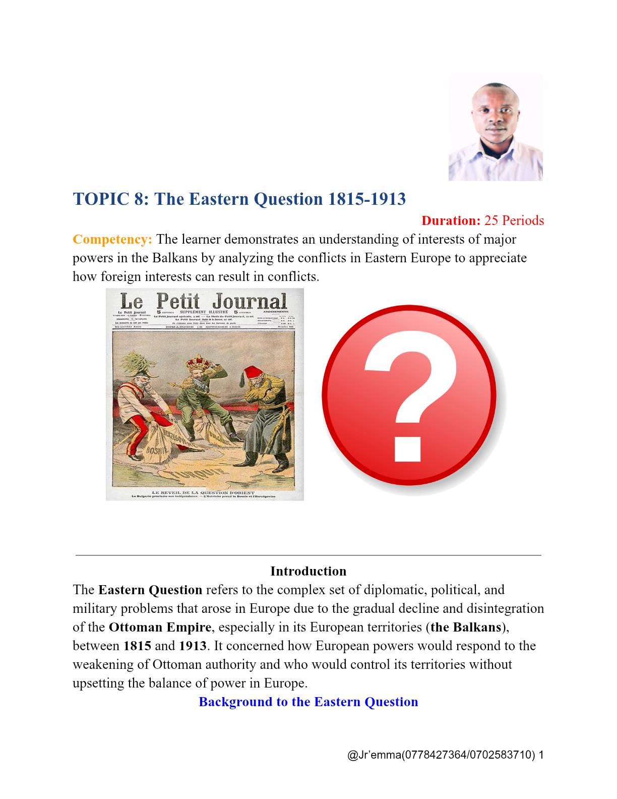 TOPIC 8- The Eastern Question 1815-1913