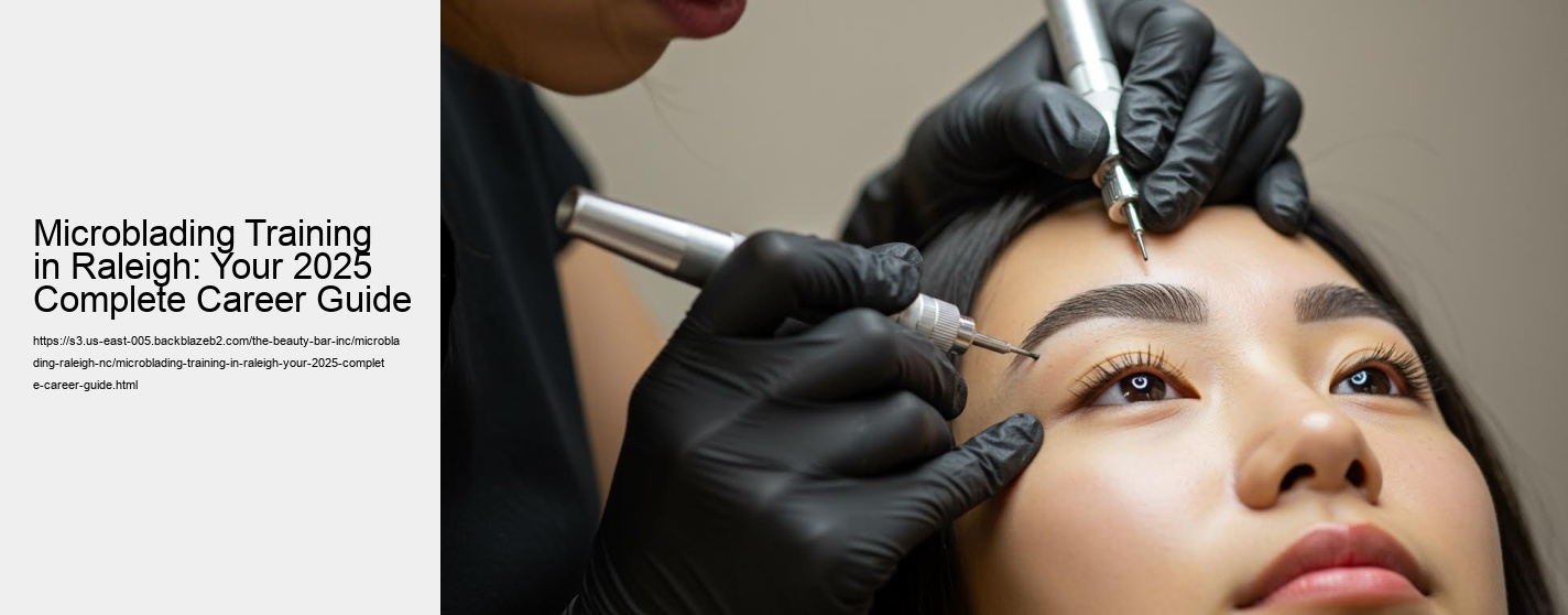 Microblading Training in Raleigh: Your 2025 Complete Career Guide