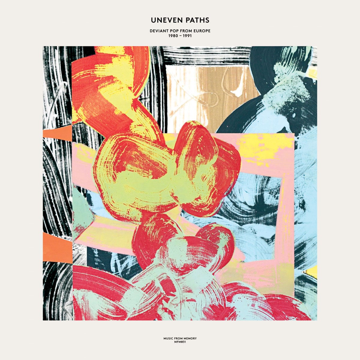 Uneven Paths: Deviant Pop from Europe 1980-91
