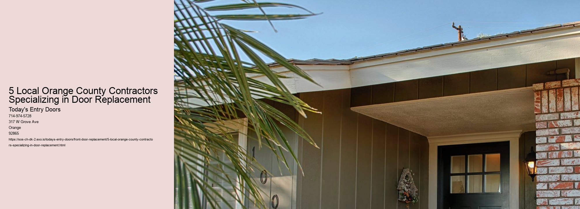 5 Local Orange County Contractors Specializing in Door Replacement Today's Entry Doors 5 Local Orange County Contractors Specializing in Door Replacement