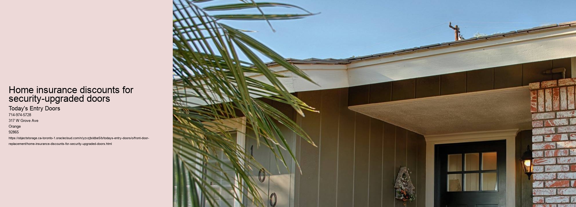 Home insurance discounts for security-upgraded doors Today's Entry Doors Home insurance discounts for security-upgraded doors