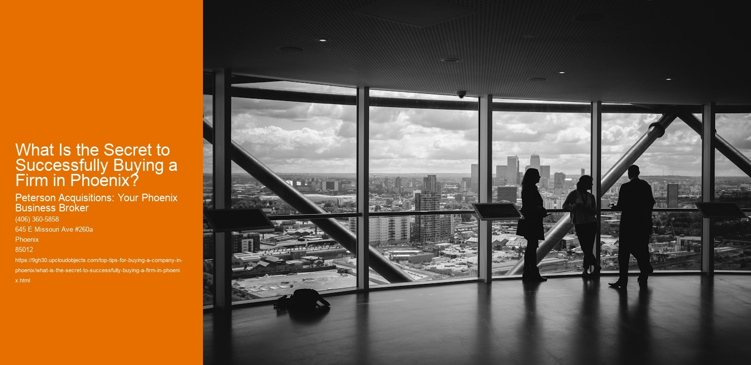 What Is the Secret to Successfully Buying a Firm in Phoenix?