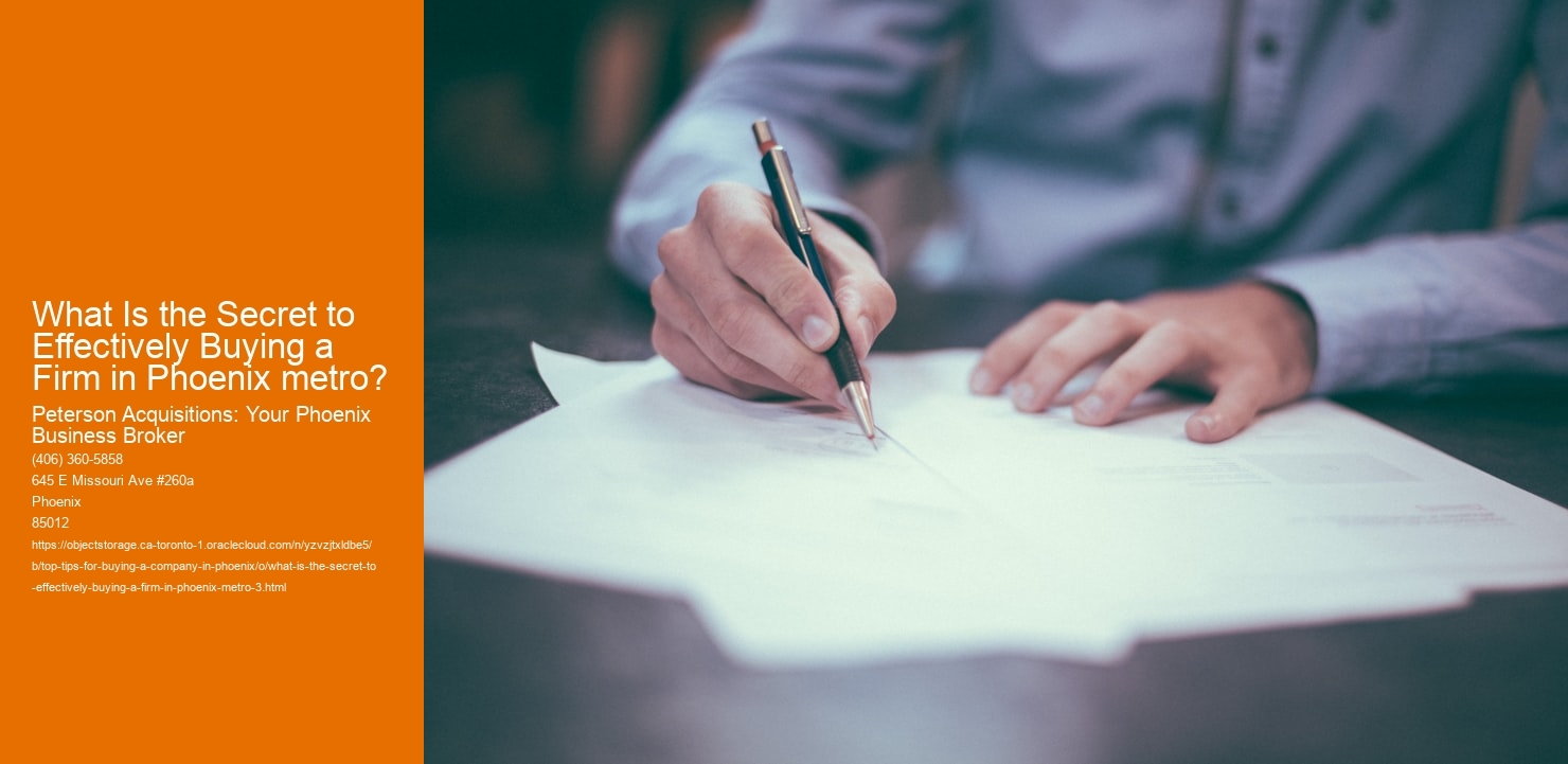 What Is the Secret to Effectively Buying a Firm in Phoenix metro?