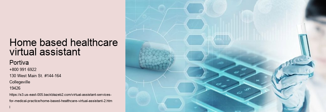 home based healthcare virtual assistant