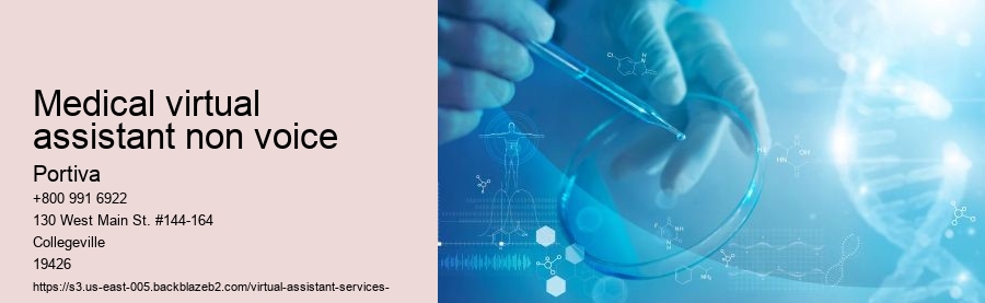 medical virtual assistant non voice