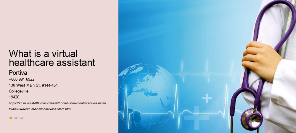 What is a virtual healthcare assistant