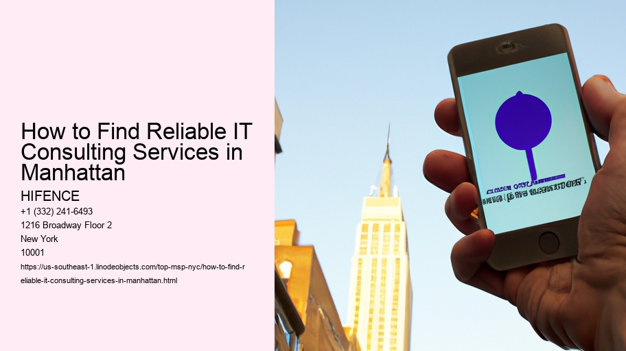 How to Find Reliable IT Consulting Services in Manhattan