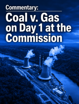 Coal v. Gas on Day 1 at the Commission